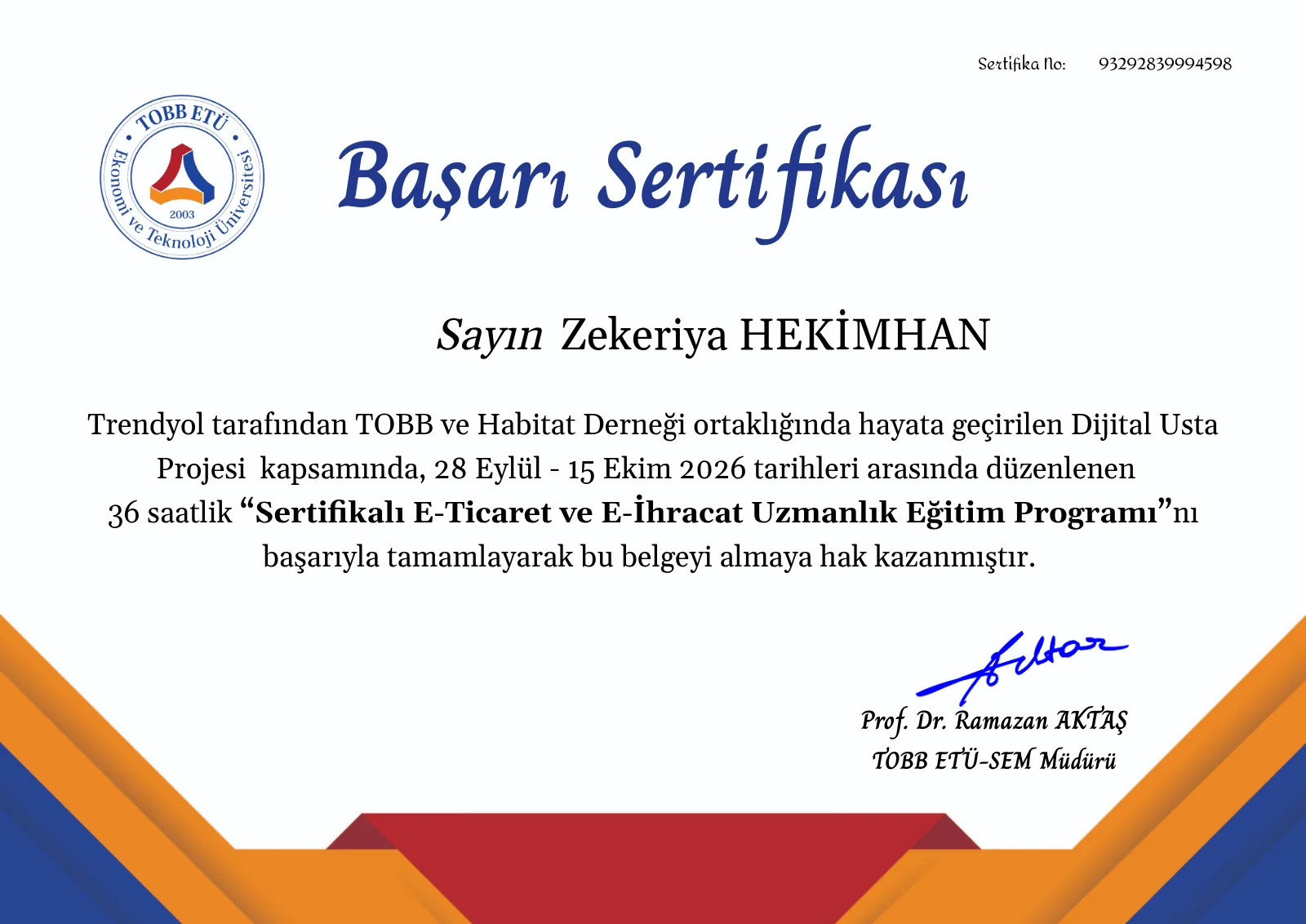Trendyol TOBB ETÜ Dijital Usta E-Ticaret ve E-İhracat Uzmanlık Başarı Sertifikası - Zekeriya Hekimhan